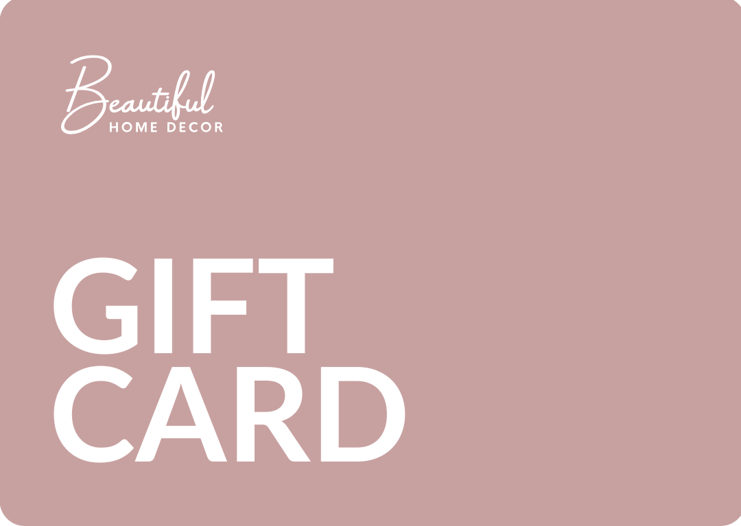 Beautiful Home Decor Gift Card for Mother's Day, Christmas, Birthdays and housewarming gift ideas.
