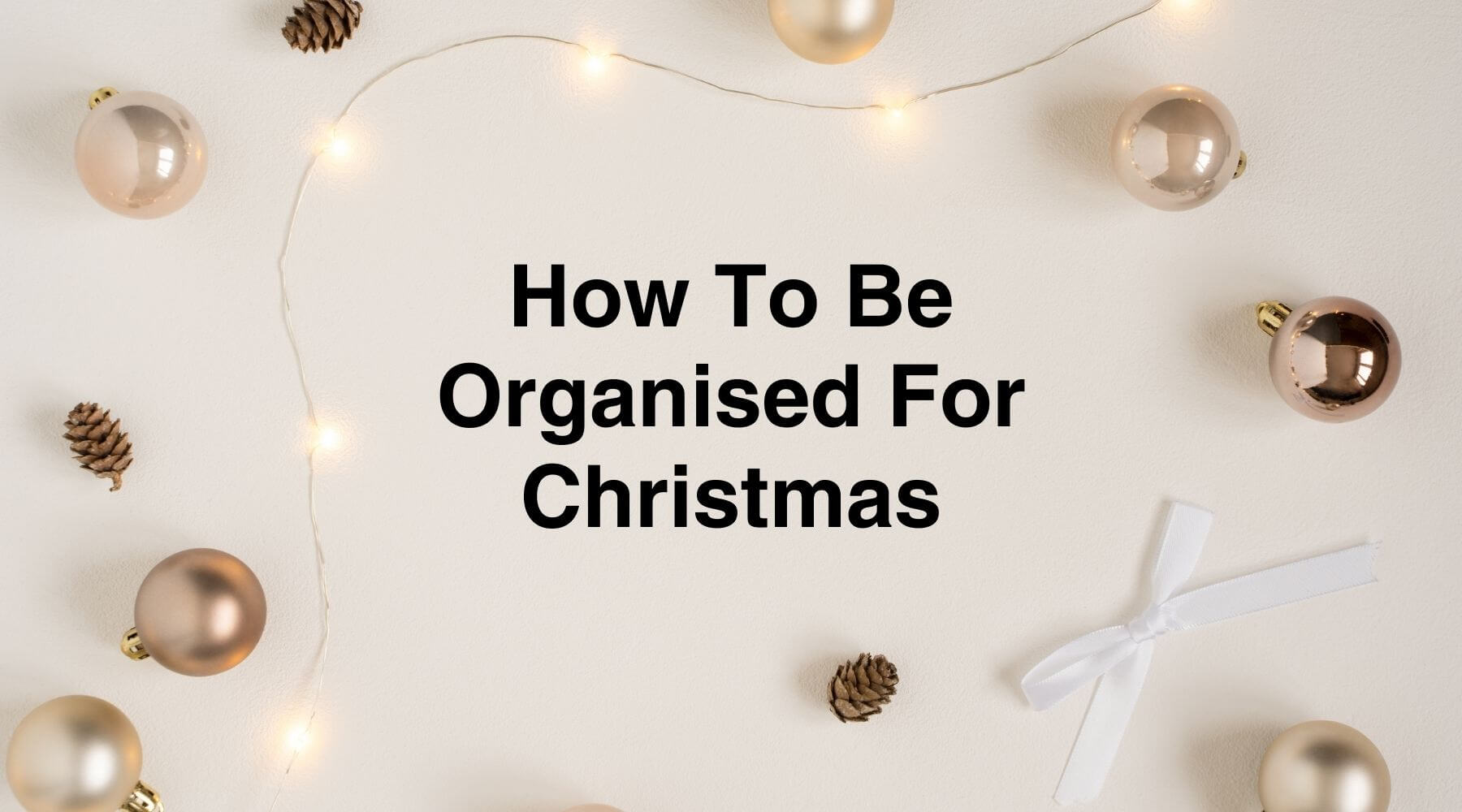 How to get organised for Christmas 2023 in Australia with templates and shopping lists